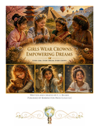Girls Wear Crowns: Empowering Dreams