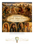 Girls Wear Crowns: A Global Celebration